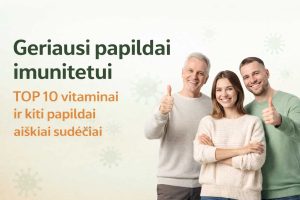 Geriausi papildai imunitetui Lietuvoje - TOP 10 sąrašas pagal sudėtį ir vartojimo logiką.